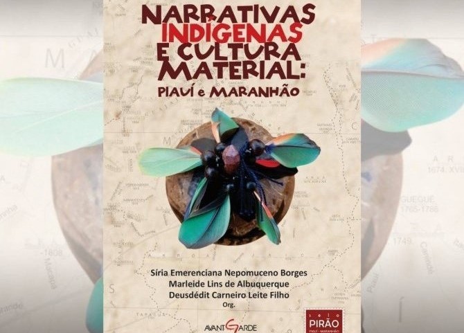 Livro Narrativas Indígenas e Cultura Material Piauí e Maranhão será