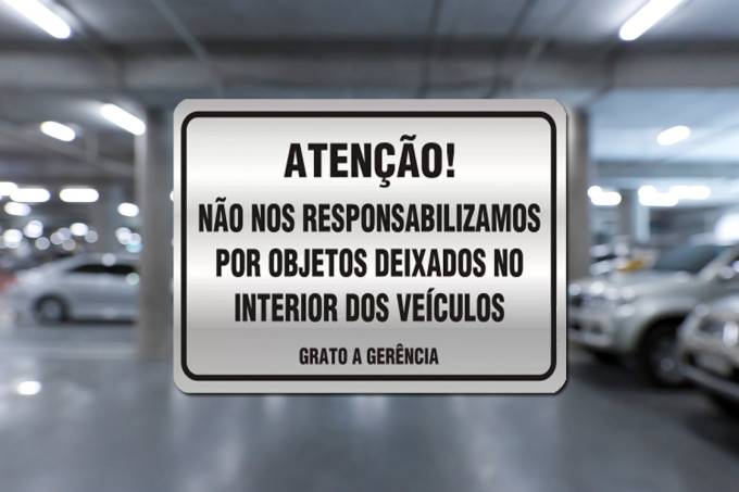 “Não nos responsabilizamos por objetos deixados no interior do veículo”: será?
