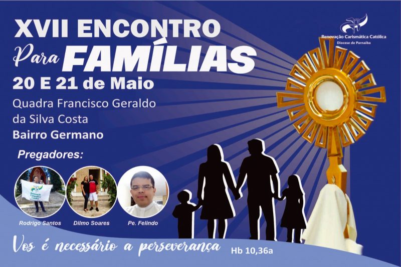 Paróquia e RCC Piripiri realizam XVII Encontro para Famílias neste fim de semana