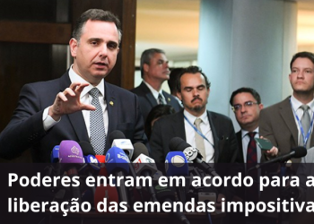 Poderes anunciam consenso sobre emendas; regras saem em até 10 dias