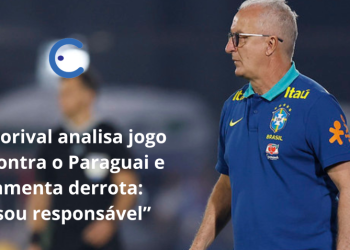 Eliminatórias: Brasil perde para o Paraguai e Dorival Júnior assume culpa pela derrota