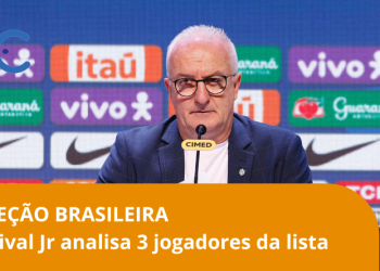 Dorival Jr convoca seleção com novidades e analisa três jogadores da lista