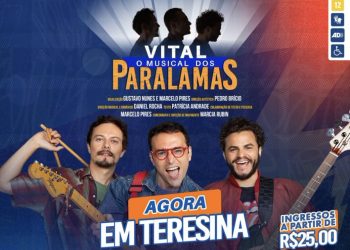 “Vital – O musical dos Paralamas” será apresentado dias 13 e 14 de setembro em Teresina