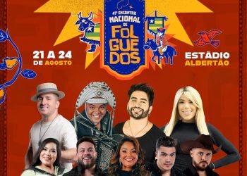 Confira as atrações da 47ª edição do Encontro Nacional dos Folguedos, que começa na quinta-feira